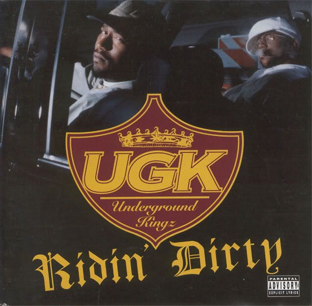 UGK - Ridin Dirty [1996][GroupRip][Retail]. Berkeley 510
